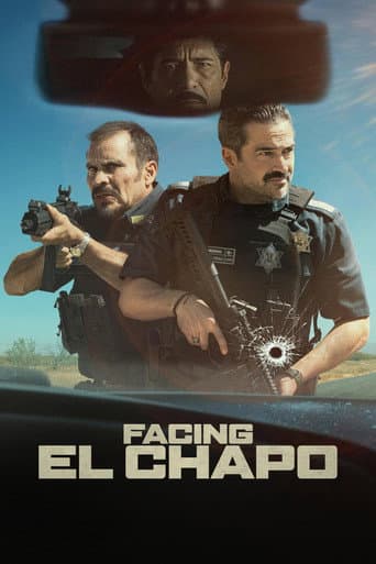 Facing El Chapo